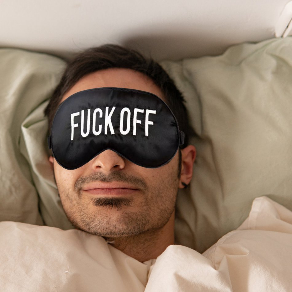 Fucking Sleeping Mask
