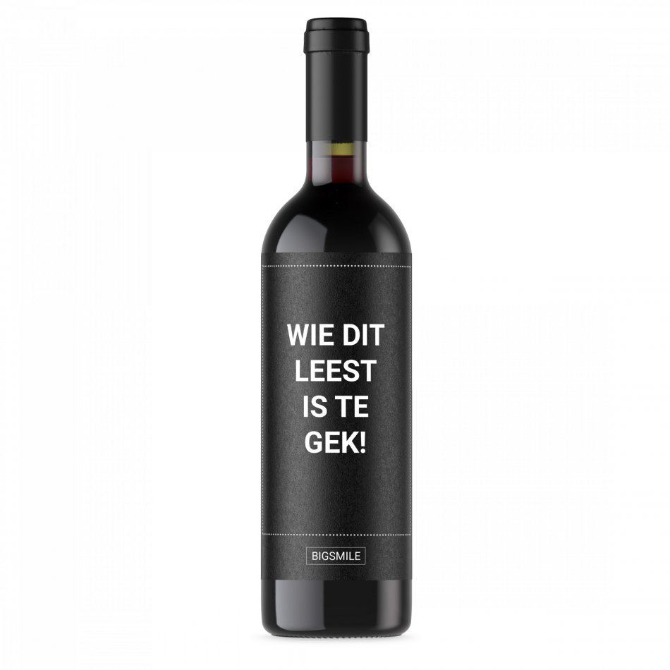 Wie dit leest is te gek